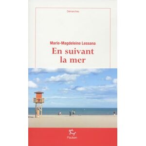 Lessana, Marie-Magdeleine En suivant la mer Lessana, Marie-Magdeleine En suivant la mer