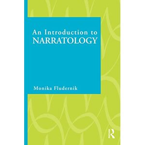 Fludernik, Monika An Introduction to Narratology Fludernik, Monika An Introduction to Narratology