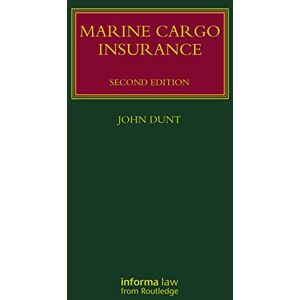 Dunt, John Marine Cargo Insurance (Lloyd's Shipping Law Library) Dunt, John Marine Cargo Insurance (Lloyd's Shipping Law Library)