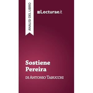 Rossi, Tommaso Sostiene Pereira Antonio Tabucchi (analisi del libro) Rossi, Tommaso Sostiene Pereira Antonio Tabucchi (analisi del libro)