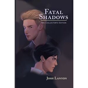 Lanyon, Josh Fatal Shadows: The Collector's Edition (Adrien English) Lanyon, Josh Fatal Shadows: The Collector's Edition (Adrien English)