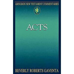 Roberts Abingdon New Testament Commentaries Acts Roberts Abingdon New Testament Commentaries Acts