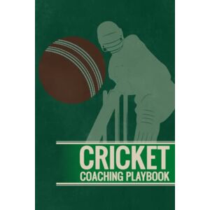 Believer, The Positivity Cricket Coaching Playbook: Cricket Strategy Notebook Small Believer, The Positivity Cricket Coaching Playbook: Cricket Strategy Notebook Small