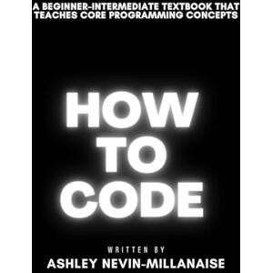 Nevin-Millanaise, Ashley How To Code Nevin-Millanaise, Ashley How To Code