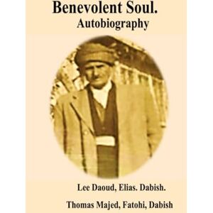 Lee Benevolent soul: Autobiography Lee Benevolent soul: Autobiography