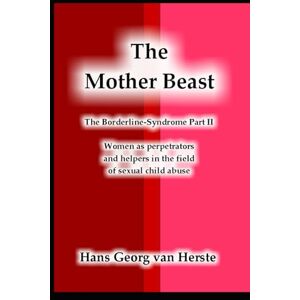 van Herste, Hans Georg The Mother Beast van Herste, Hans Georg The Mother Beast
