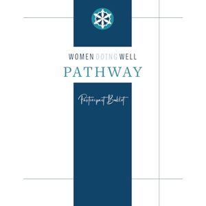 Women Doing Well Pathway: Participant Booklet Women Doing Well Pathway: Participant Booklet