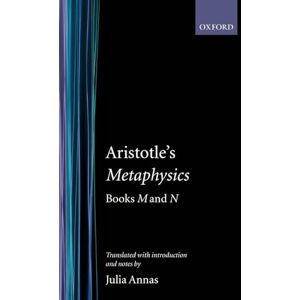 Aristotle, Aristotle Metaphysics: Books M and N (Clarendon Aristotle Series) Aristotle, Aristotle Metaphysics: Books M and N (Clarendon Aristotle Series)