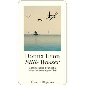 Leon, Donna Stille Wasser: Commissario Brunettis sechsundzwanzigster Fall Leon, Donna Stille Wasser: Commissario Brunettis sechsundzwanzigster Fall