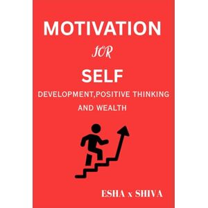 x Shiva, Esha Motivation For Self Development,Positive Thinking And Wealth x Shiva, Esha Motivation For Self Development,Positive Thinking And Wealth