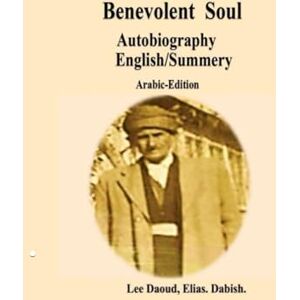 Lee benevolent soul.: Autobiography. Lee benevolent soul.: Autobiography.
