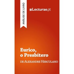 Rodrigues, Tomás Eurico, o Presbítero — Alexandre Herculano (análise de livro) Rodrigues, Tomás Eurico, o Presbítero — Alexandre Herculano (análise de livro)
