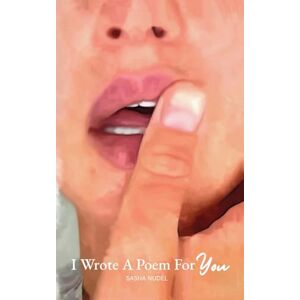 Nudel, Sasha I Wrote A Poem For You Nudel, Sasha I Wrote A Poem For You