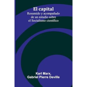 Marx, Karl The Greek theater and its drama (Edition1): Resumido Y Acompa ado De Un Estudio Sobre El Socialismo Cient fico Marx, Karl The Greek theater and its drama (Edition1): Resumido Y Acompa ado De Un Estudio Sobre El Socialismo Cient fico