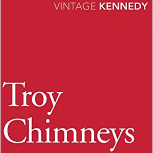Kennedy, Margaret Troy Chimneys Kennedy, Margaret Troy Chimneys