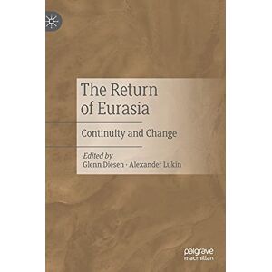 Philosophy The Return of Eurasia: Continuity and Change Philosophy The Return of Eurasia: Continuity and Change