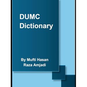 AMJADI, HASAN RAZA DUMC Dictionary: English Urdu Arabic AMJADI, HASAN RAZA DUMC Dictionary: English Urdu Arabic