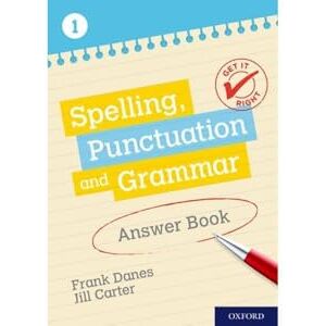 Danes, Frank Get It Right: KS3; 11-14: Spelling, Punctuation and Grammar Answer Book 1 Danes, Frank Get It Right: KS3; 11-14: Spelling, Punctuation and Grammar Answer Book 1