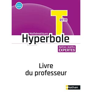 Bachimont, Michel Hyperbole Term Option Maths Expertes Livre du Professeur 2020 Bachimont, Michel Hyperbole Term Option Maths Expertes Livre du Professeur 2020