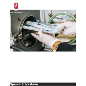 Srivastava, Sparsh Esterilização em Ortodontia: uma visão geral Srivastava, Sparsh Esterilização em Ortodontia: uma visão geral