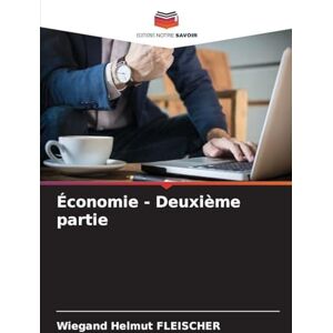 Fleischer, Wiegand Helmut Économie Deuxième partie Fleischer, Wiegand Helmut Économie Deuxième partie