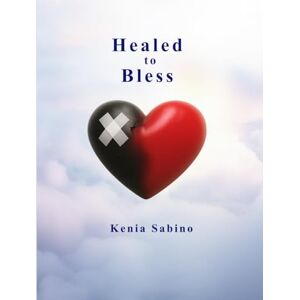 Sabino, Kenia Healed to Bless Sabino, Kenia Healed to Bless