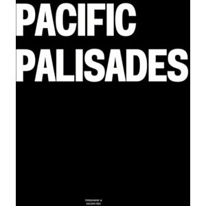 Vulgarities, Typography Pacific Palisades: The Coffee Table Book Vulgarities, Typography Pacific Palisades: The Coffee Table Book