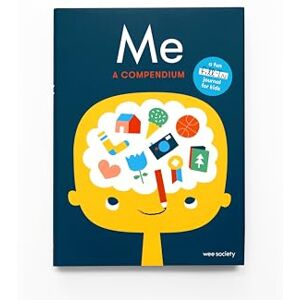Wee Society Me: A Compendium: A Fill-in Journal for Kids () Wee Society Me: A Compendium: A Fill-in Journal for Kids ()