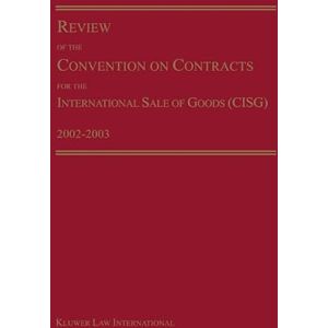 Maggi Review of the Convention on Contracts for the International Sale of Goods (CISG) 2002-2003 Maggi Review of the Convention on Contracts for the International Sale of Goods (CISG) 2002-2003