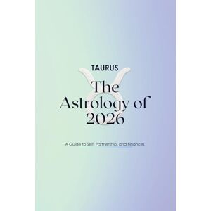 Astro, Neutrino Taurus The Astrology of 2026: A Complete Horoscope Guide for 2026 Astro, Neutrino Taurus The Astrology of 2026: A Complete Horoscope Guide for 2026