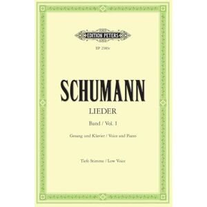 Robert Schumann Schumann: Complete Songs, Vol. 1 (Low Voice and Piano) (EP2383C): 77 Songs, Incl. Myrthen, Liederkreis, Frauenliebe Und Leben, Dichterliebe (Edition Peters, 1) Robert Schumann Schumann: Complete Songs, Vol. 1 (Low Voice and Piano) (EP2383C): 77 Songs, Incl. Myrthen, Liederkreis, Frauenliebe Und Leben, Dichterliebe (Edition Peters, 1)