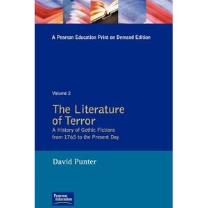 Punter, David The Literature of Terror Vol 2: A History of Gothic Fiction Modern Gothic Punter, David The Literature of Terror Vol 2: A History of Gothic Fiction Modern Gothic