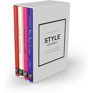 Baxter-Wright, Emma Little Guides to Style II Gift Set: A Historical Review of Four Fashion Icons: 18 (Little Books of Fashion) Baxter-Wright, Emma Little Guides to Style II Gift Set: A Historical Review of Four Fashion Icons: 18 (Little Books of Fashion)