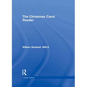 Studwell, William E The Christmas Carol Reader (Haworth Popular Culture) Studwell, William E The Christmas Carol Reader (Haworth Popular Culture)