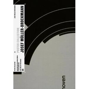 Museum of Design Zurich Josef Muller-Brockmann (Poster Collection 25) Museum of Design Zurich Josef Muller-Brockmann (Poster Collection 25)
