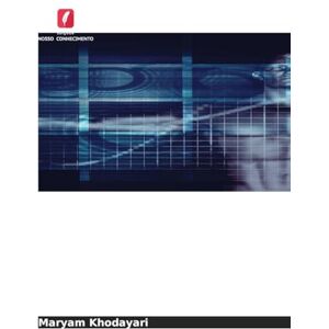 Khodayari, Maryam Khodayari: Dos conceitos básicos aos conceitos avançados Khodayari, Maryam Khodayari: Dos conceitos básicos aos conceitos avançados