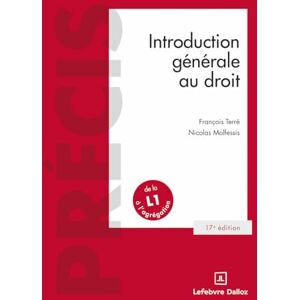 Terré, François Introduction générale au droit. 17e éd. Terré, François Introduction générale au droit. 17e éd.