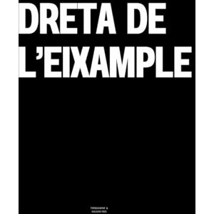 Vulgarities, Typography Dreta de l’Eixample: The Coffee Table Book Vulgarities, Typography Dreta de l’Eixample: The Coffee Table Book