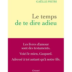 Pietri, Gaëlle Le temps de te dire adieu Pietri, Gaëlle Le temps de te dire adieu
