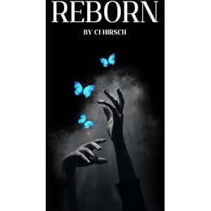 Hirsch, CJ Reborn: Jake's Story (Angel Series) Hirsch, CJ Reborn: Jake's Story (Angel Series)