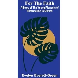 Everett-Green, Evelyn The Expeditions of Zebulon Montgomery Pike, (Volume 2) To Headwaters of the Mississippi River Through Louisiana Territory, and in New Spain, During ... the Young Pioneers of Reformation in Oxford Everett-Green, Evelyn The Expeditions of Zebulon Montgomery Pike, (Volume 2) To Headwaters of the Mississippi River Through Louisiana Territory, and in New Spain, During ... the Young Pioneers of Reformation in Oxford