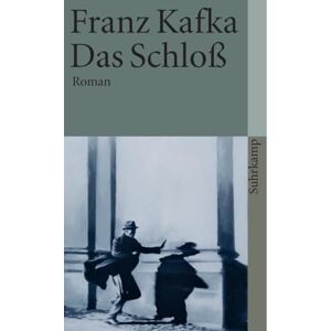 Kafka, Franz Das Schloss Kafka, Franz Das Schloss