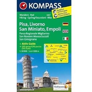 Kompass-Karten Pisa, Livrono, San Miniato 2457 GPS wp kompass D/E/I +guide: Wandelkaart 1:50 000 Kompass-Karten Pisa, Livrono, San Miniato 2457 GPS wp kompass D/E/I +guide: Wandelkaart 1:50 000