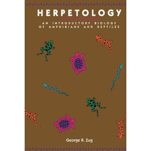 Zug, George R. Herpetology: An Introductory Biology of Amphibians and Reptiles Zug, George R. Herpetology: An Introductory Biology of Amphibians and Reptiles