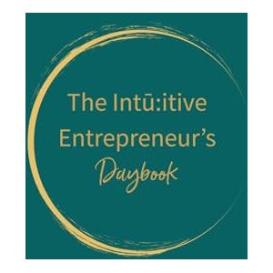 Mac Millan, Jo-Anne The Intū:itive Entrepreneur’s Daybook: Trust Yourself. Align Your Business. Thrive. Building a business isn’t just about strategy it’s about who you become along the way. Mac Millan, Jo-Anne The Intū:itive Entrepreneur’s Daybook: Trust Yourself. Align Your Business. Thrive. Building a business isn’t just about strategy it’s about who you become along the way.