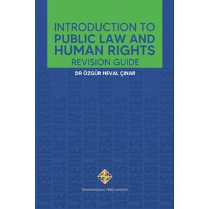 Çınar, Özgür Heval Introduction to Public Law and Human Rights Revision Guide (Law Series) Çınar, Özgür Heval Introduction to Public Law and Human Rights Revision Guide (Law Series)