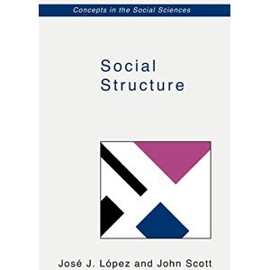 Scott Social Structure (Issues in Society) Scott Social Structure (Issues in Society)