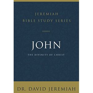Jeremiah, David JEREMIAH JOHN SC: The Divinity of Christ (Jeremiah Bible Study Series) Jeremiah, David JEREMIAH JOHN SC: The Divinity of Christ (Jeremiah Bible Study Series)