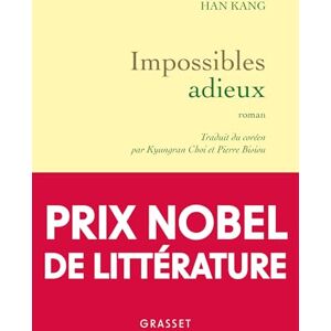 Han, Kang Impossibles adieux: Roman Han, Kang Impossibles adieux: Roman