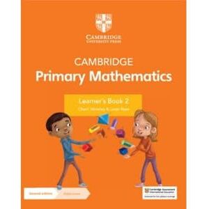 Moseley, Cherri Cambridge Primary Mathematics Learner's Book 2 with Digital Access (1 Year) (Cambridge Primary Maths) Moseley, Cherri Cambridge Primary Mathematics Learner's Book 2 with Digital Access (1 Year) (Cambridge Primary Maths)
